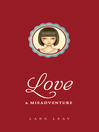 Imagen de portada para Love & Misadventure